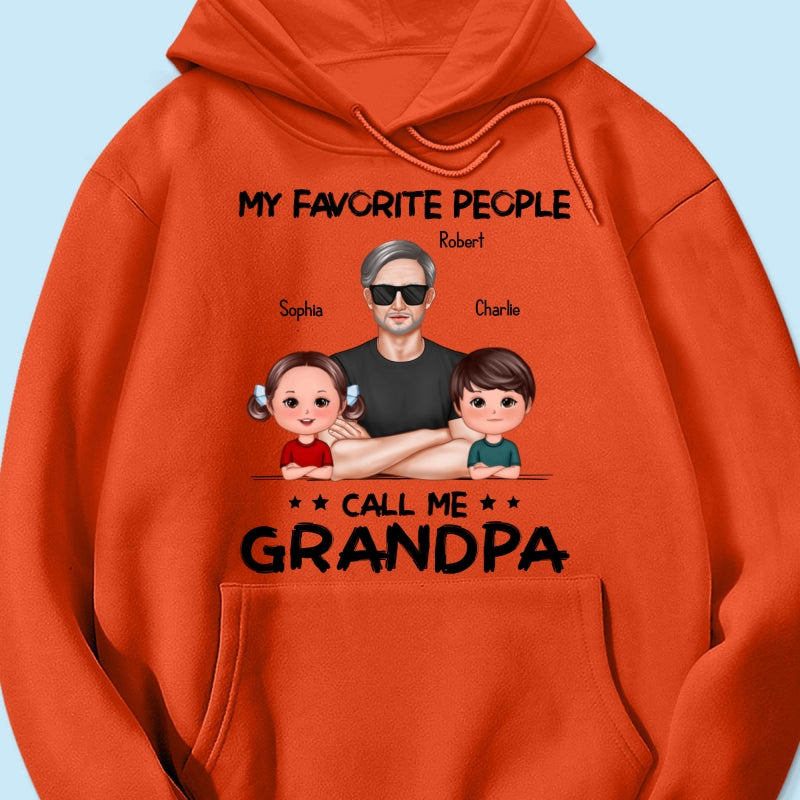 Favorite People Call Me Grandpa Personalized Shirt