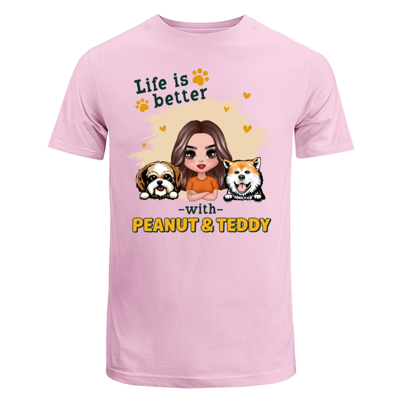 Doll Dog Mom Life Is Better With Dogs Personalized Shirt