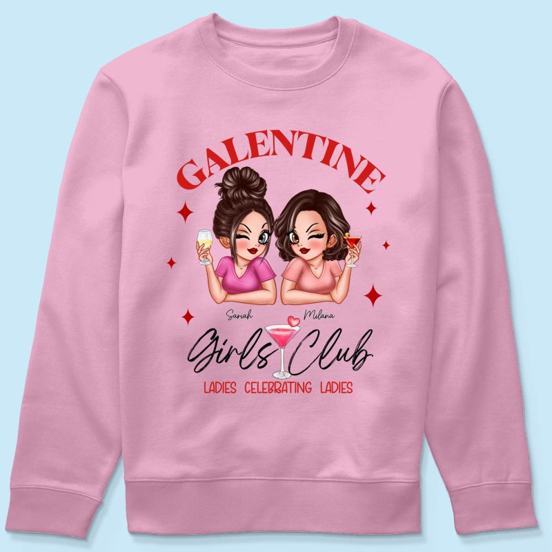 Galentine Girls Club Pretty Girls Personalized Shirt,  Shirt, Social Club, Besties Gift