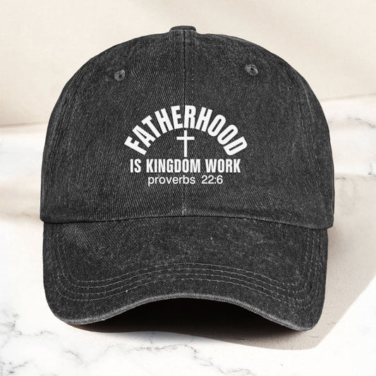 Father's Day Gifts, Fatherhood Is Kingdom Work - Personalized Cap