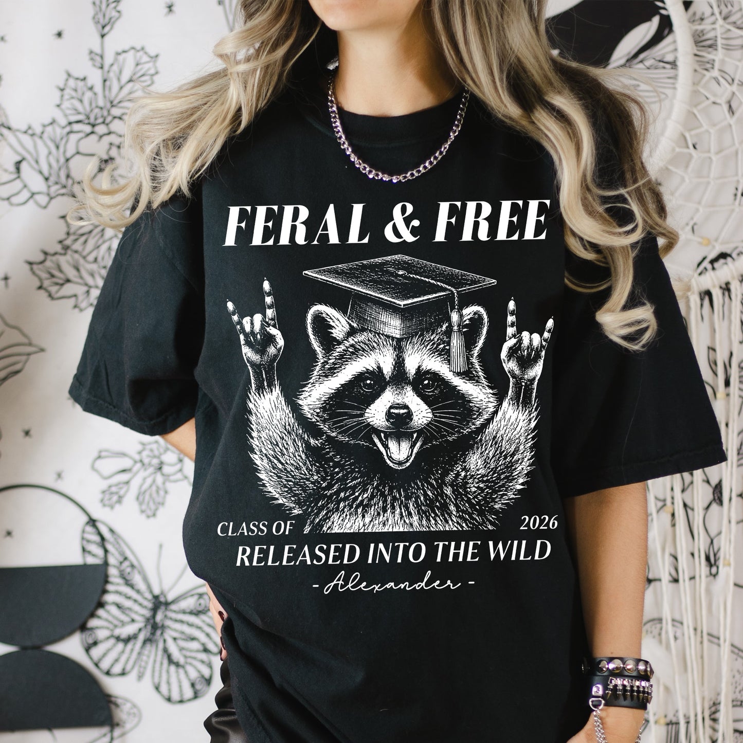 Feral And Free Tee Funny Graduation - Personalized Shirt