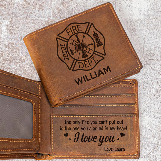 Firefighter Gift The Fire You Started In My Heart - Personalized Leather Wallet