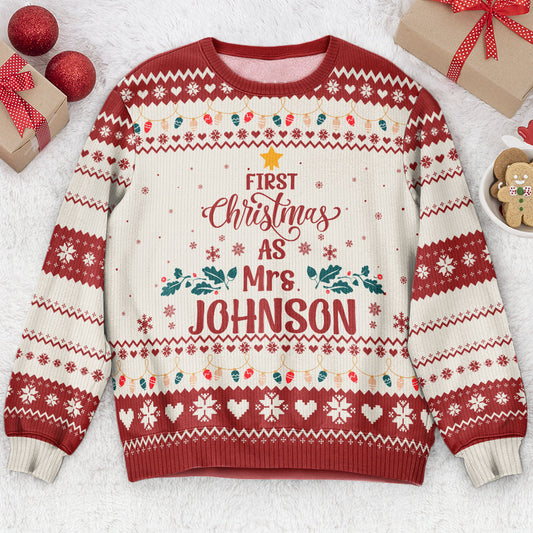 First Christmas As Mrs Newly Married Christmas Gift For Wife - Personalized Ugly Sweater