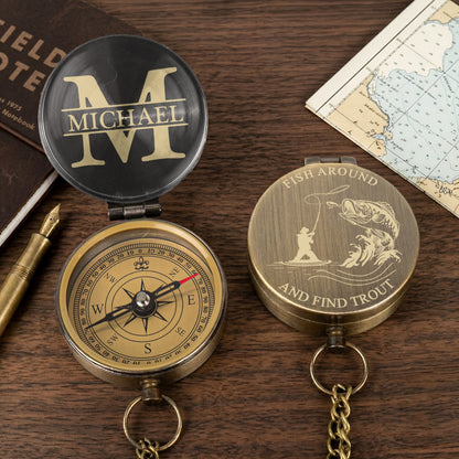 Fish Around And Find Trout - Personalized Compass