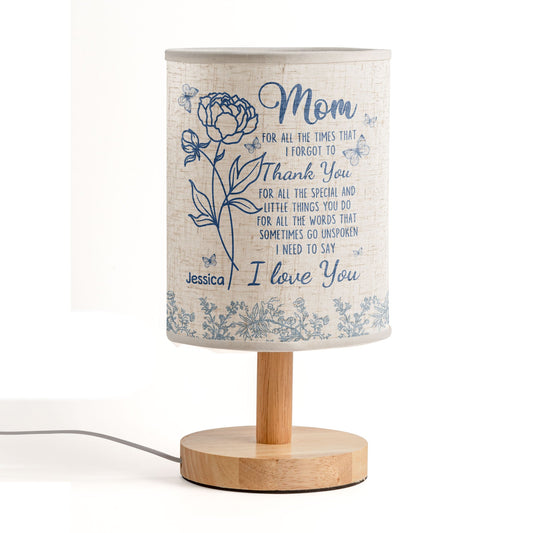 For All The Times That I Forgot To Thank You - Personalized Fabric Lamp