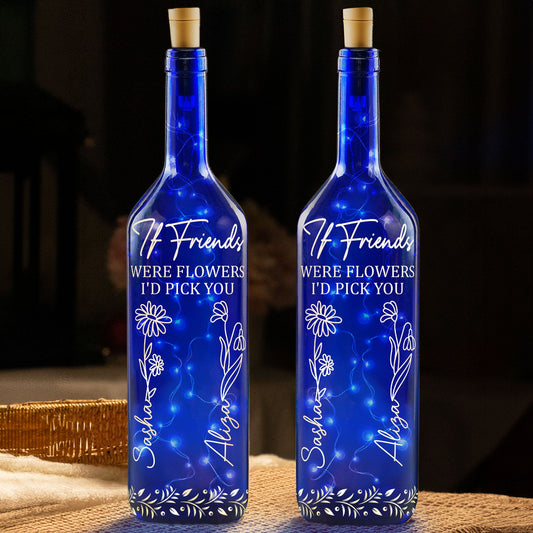 Friends Were Flowers I'd Pick You - Personalized Blue Bottle Lamp