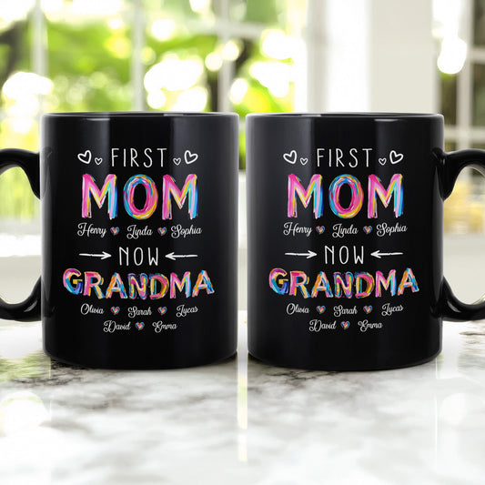 Frist Mom Now Grandma Brushstroke - Personalized Mug