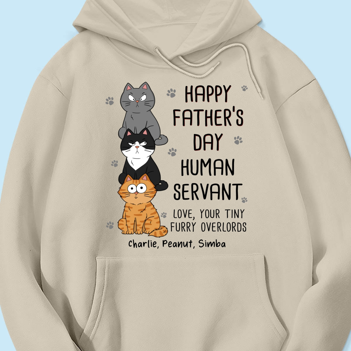 Happy Father‘s Day Human Servant Stacked Funny Cute Cats Funny Gift For Cat Lover Personalized Shirt