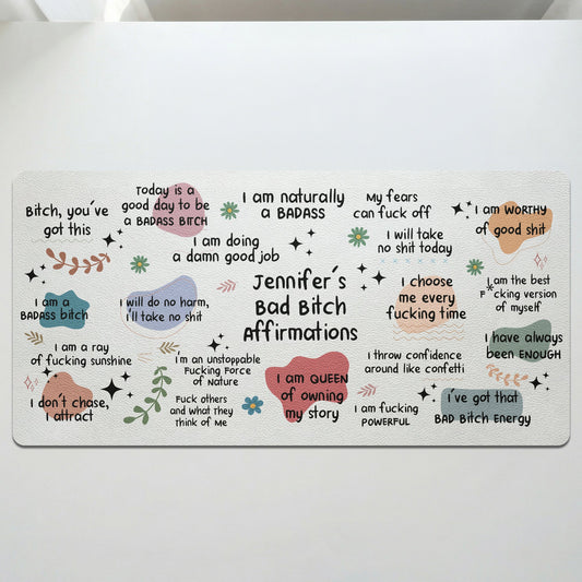 Funny Large Desk Mat - Bad B*Tch Affirmations - For Coworkers, Friends, Self Gift - Personalized Desk Mat