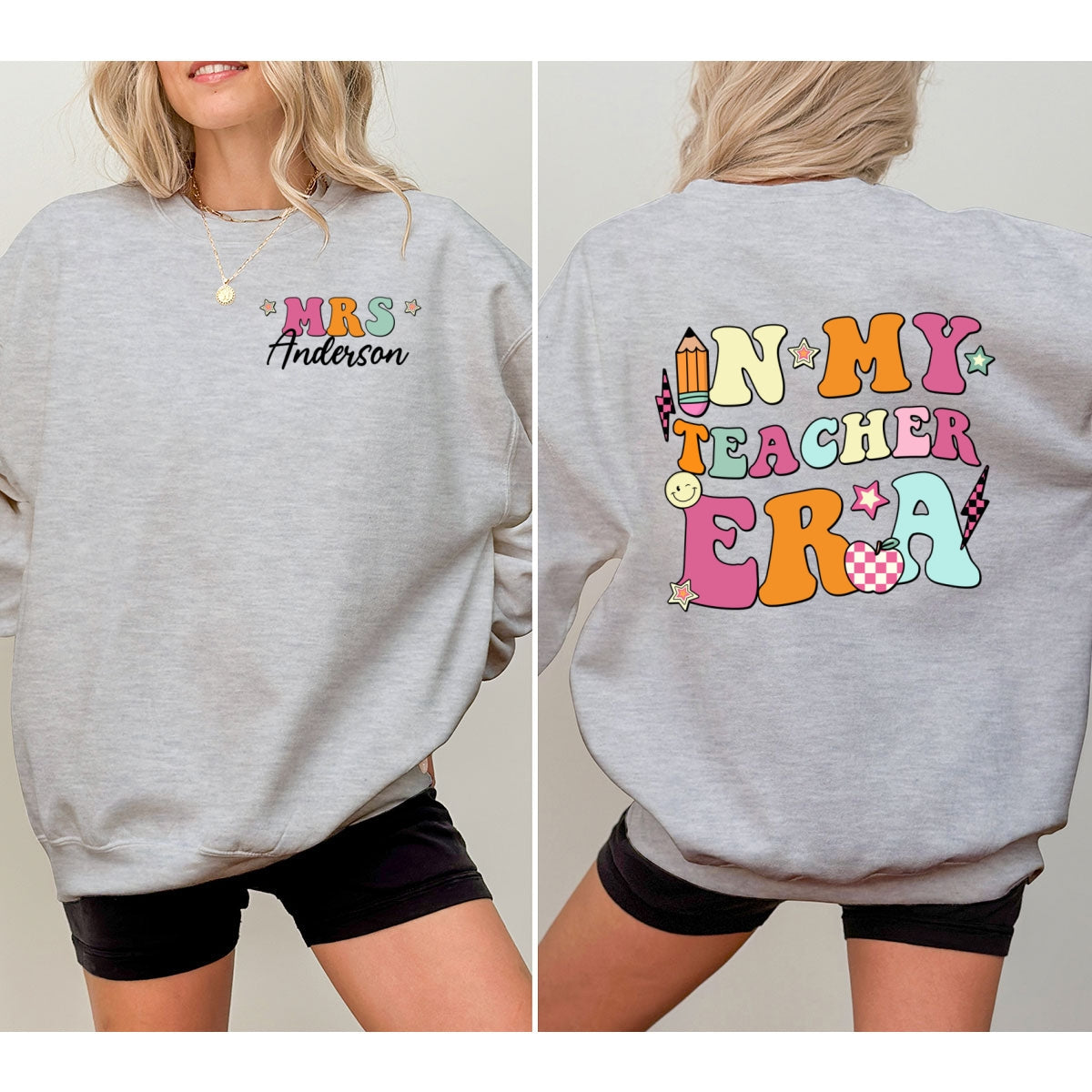 In My Teacher Era Gift For Teacher Personalized Double Sided Sweatshirt