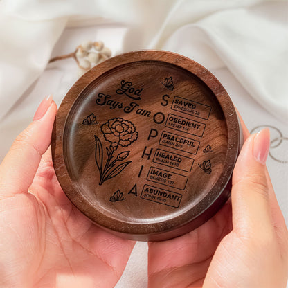 God Says I Am Name In Bible Verse - Personalized Wood Ring Dish