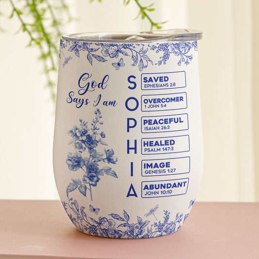 God Says I Am Name Letter In Bible Birth Flower Toile De Jouy Style - Personalized Wine Tumbler