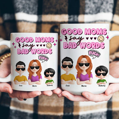 Good Moms Say Bad Words - Personalized Mug