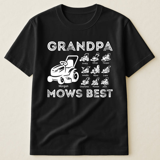Father's Day Gifts, Grandpa Mows Best - Personalized Shirt