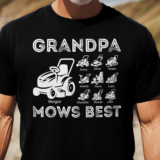 Father's Day Gifts, Grandpa Mows Best - Personalized Shirt