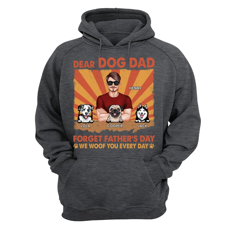 Dog Dad Forget Father‘s Day I Woof You Everyday Retro Personalized Shirt