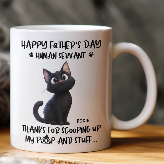 Father's Day Gifts, Happy Father's Day, Human Servant - Personalized Mug