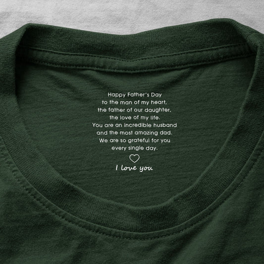 Father's Day Gifts, Happy Father's Day To The Man Of My Heart - Personalized Shirt