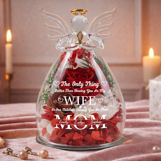 Having You As My Wife Mother's Day Gift For Wife - Personalized Flower In Glass Angel Figurines