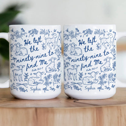 He Left The 99 To Find Me - Lost Sheep Toile De Jouy - Personalized Mug
