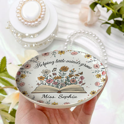 Helping Little Minds Grow Teacher Appreciation Gift - Personalized Jewelry Dish