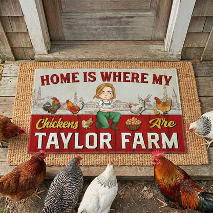 Home Is Where My Chickens Are - Personalized Doormat