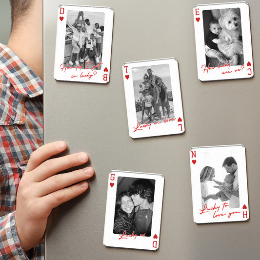 How Luck We Are - Custom Couples, Family, Pet Photos - Personalized Acrylic Photo Magnet
