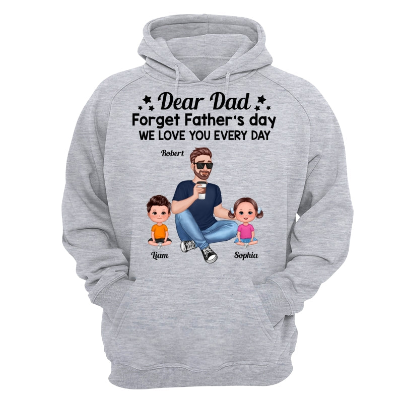 Forget Father‘s Day Cartoon Dad Sitting With Doll Kids Personalized Shirt