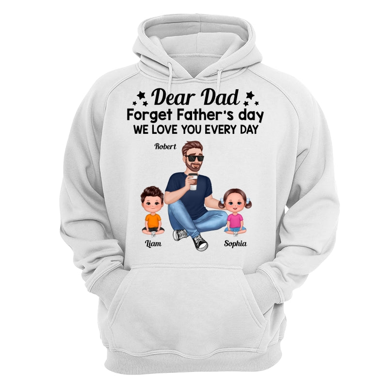 Forget Father‘s Day Cartoon Dad Sitting With Doll Kids Personalized Shirt