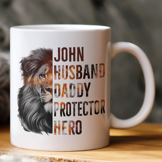 Father's Day Gifts, Husband, Daddy, Protector, Hero - Personalized Mug