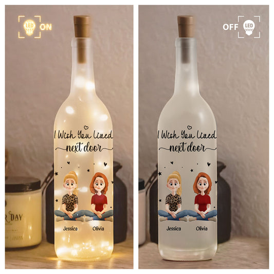 I Wish You Lived Next Door - Personalized Bottle Lamp
