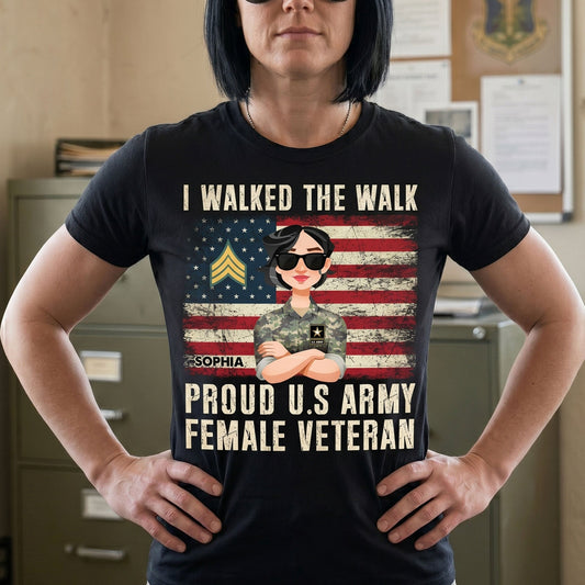 I Walked The Walk Military Branch Veteran - Personalized Shirt