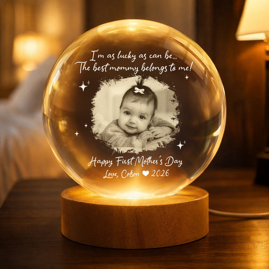 I’m As Lucky As Can Be…The Best Mommy Belongs To Me! - Personalized Night Light