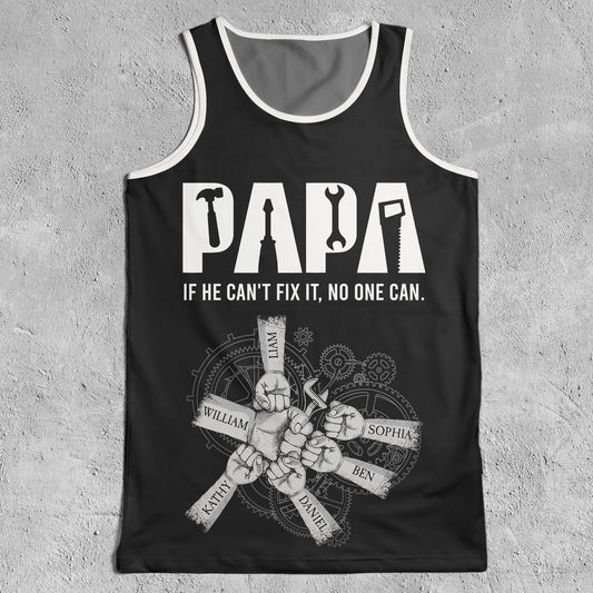 Father's Day Gifts, If He Can't Fix It No One Can - Custom Tank Top For Men