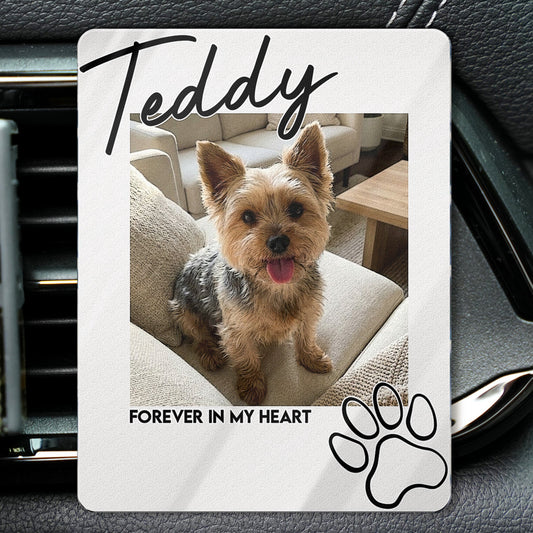 I'll Carry You With Me Until I See You Again Pet Loss - Personalized Acrylic Car Vent Clip