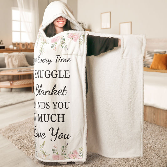 It Reminds You How Much We Love You - Personalized Wearable Blanket Hoodie