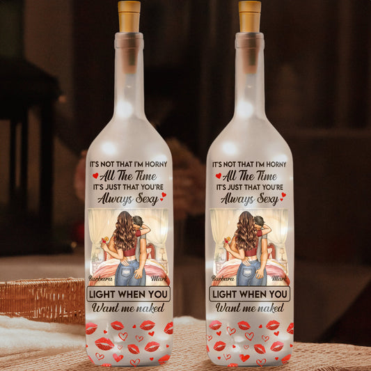 It's Not That I'm Horny All The Time - Naughty Gifts For Couples - Personalized Bottle Lamp