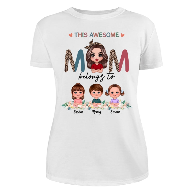 Awesome Mom Belongs To Doll Kids Half Leopard Colorful Personalized Shirt