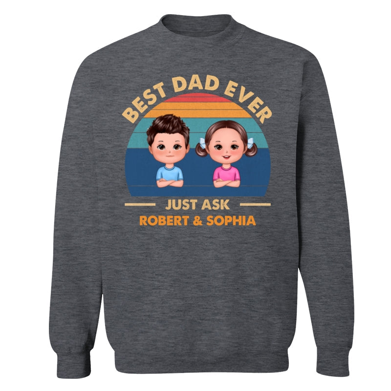 Best Dad Ever Just Ask Cute Doll Kid Retro Personalized Shirt