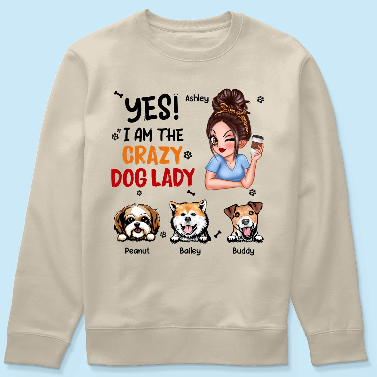 Yes I‘m The Crazy Dog Lady Gift For Dog Mom Personalized Shirt