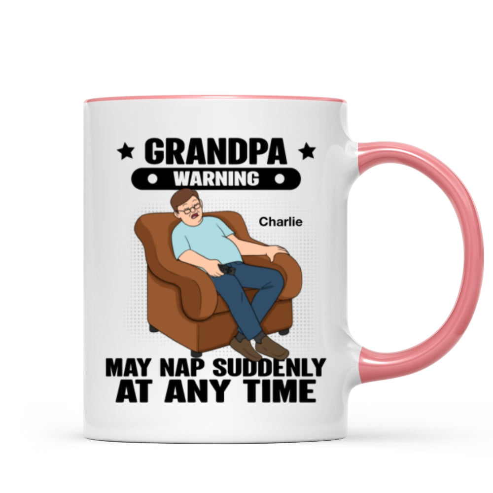 Grandpa Warning May Nap Suddenly At Any Time Funny Father‘s Day Gift Personalized Mug