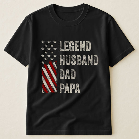 Father's Day Gifts, Legend, Husband, Dad And Papa - Shirt