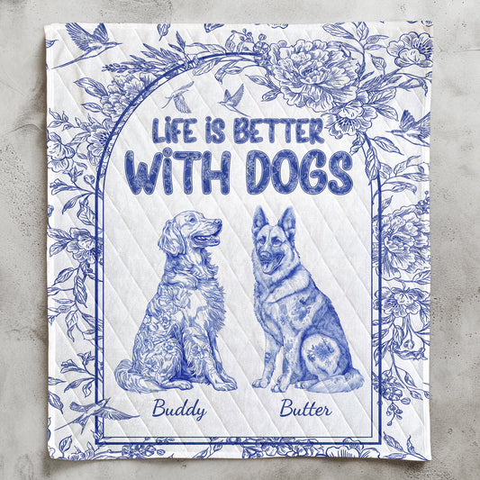 Life Is Better With Dogs Toile De Jouy Chinoiseries French Style - Custom Quilt Set