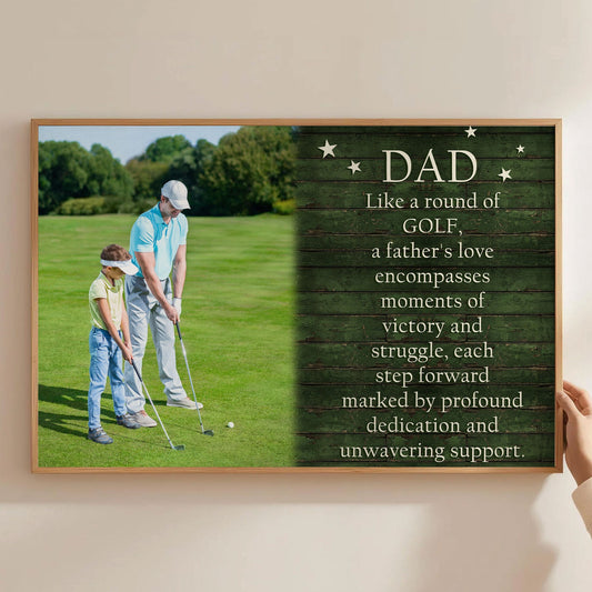 Father's Day Gifts, Like A Round Of Golf, A Father's Love... - Personalized Poster