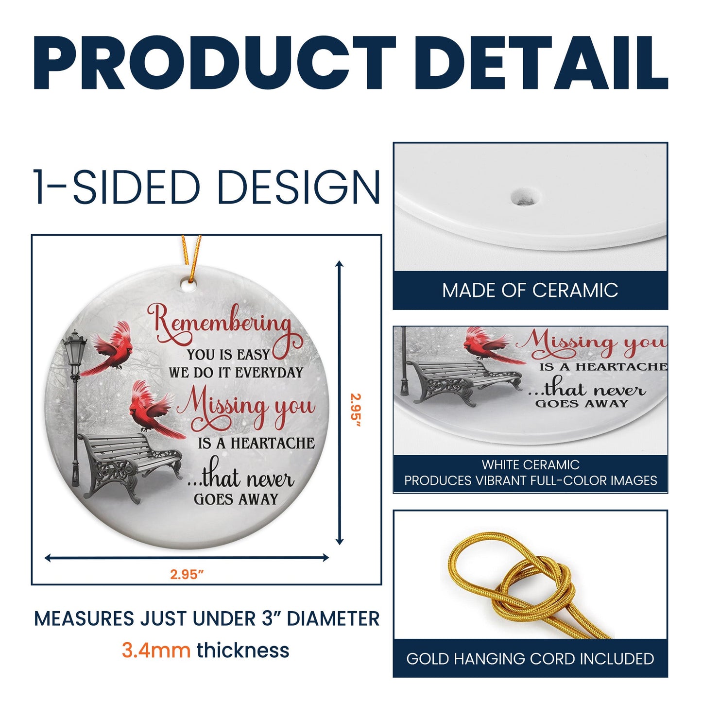 Missing You Is A Heartache Cardinals Winter Memorial - Ceramic Ornament