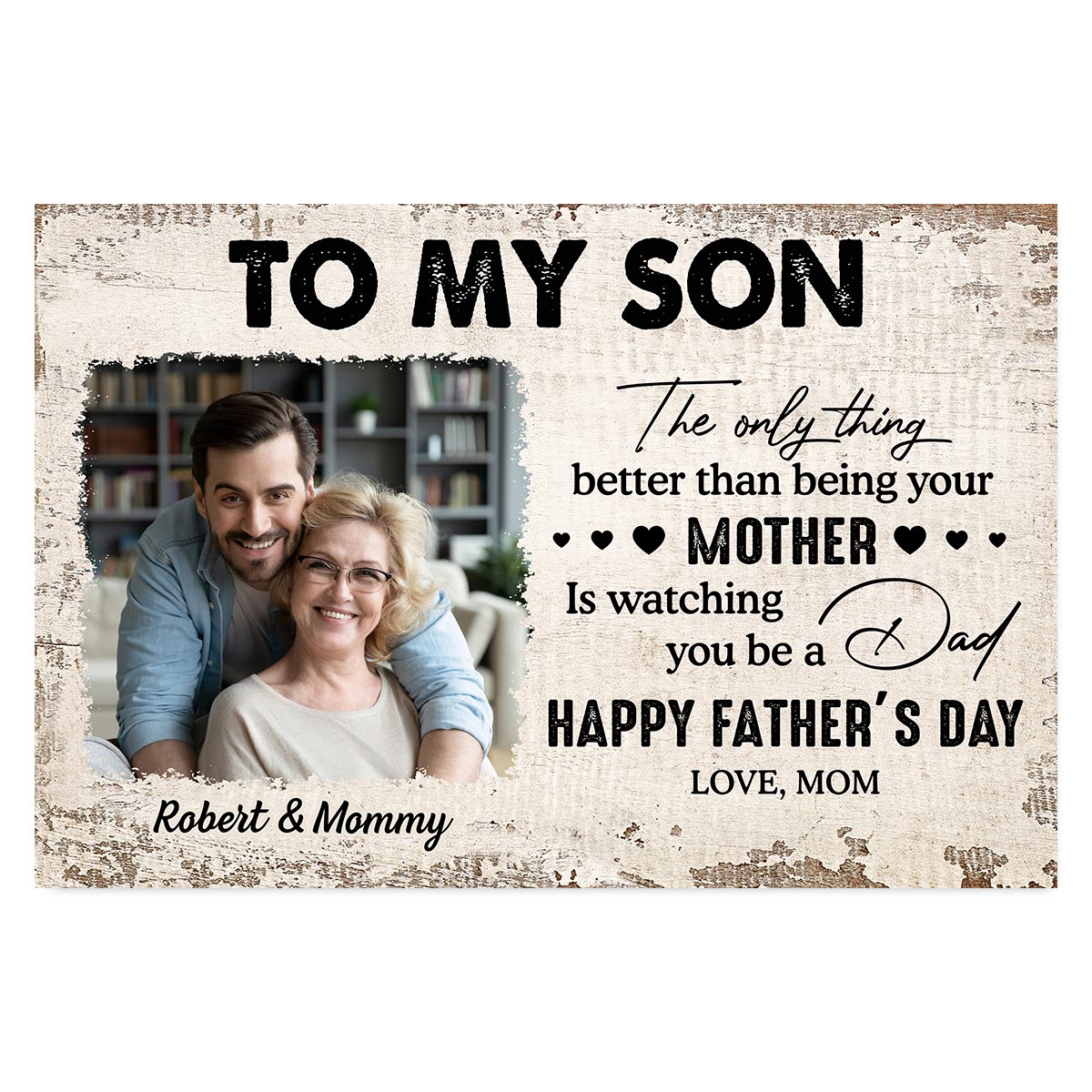 To My Son From Mom Happy Father‘s Day Photo Inserted Uploaded Personalized Poster