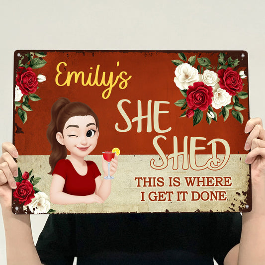 She Shed Sign For Gardening, Craft Room, Reading - Personalized Metal Sign
