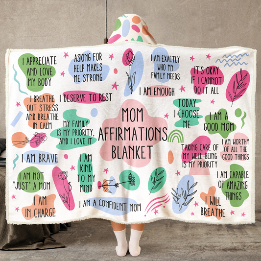 Mom Affirmations Blanket - Custom Name - Mother's Day Gifts - Personalized Wearable Blanket Hoodie