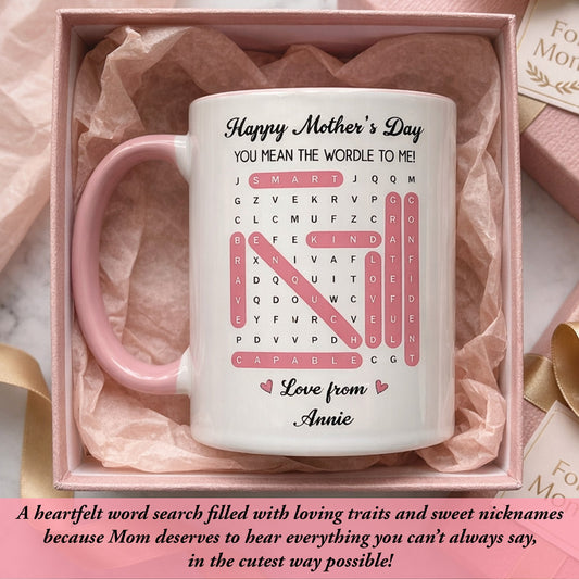 Mommy You Mean The Wordle To Us Word Search Game Gift Idea - Personalized Mug