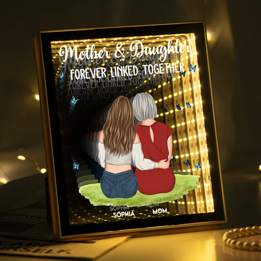Mother And Daughter Forever Linked Together - Personalized Infinity Mirror Light Box